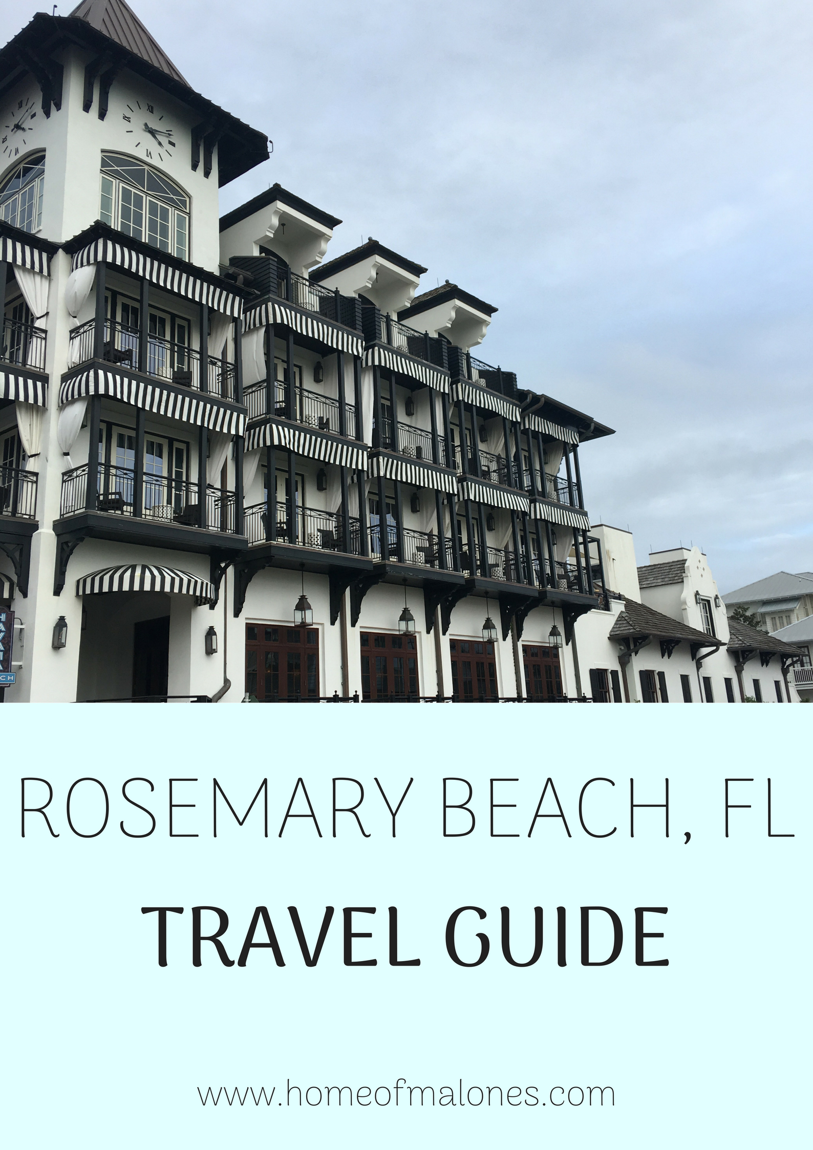 Rosemary Beach Travel Guide