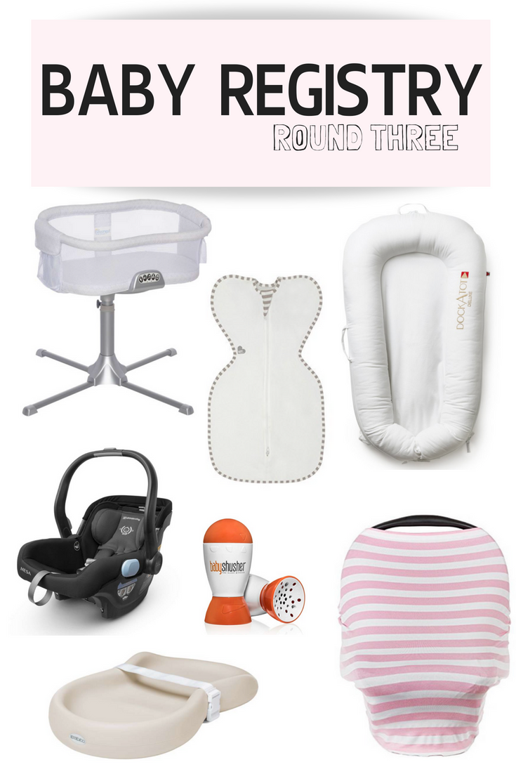 Baby Registry Round Three