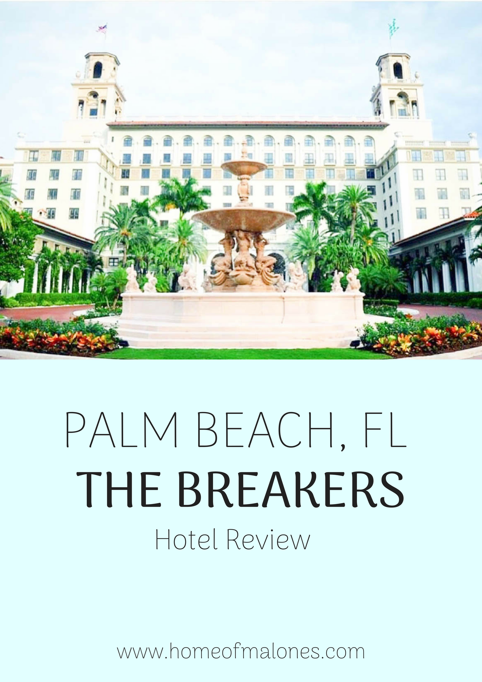 Hotel Review Our Stay At The Breakers Palm Beach Home Of Malones